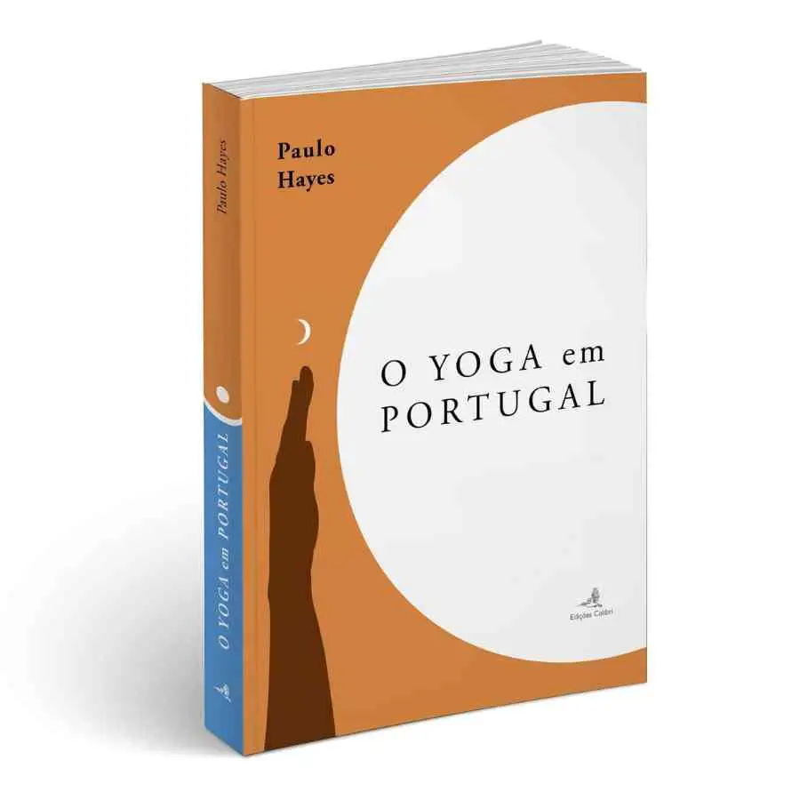 livro o yoga em Portugal de Paulo Hayes